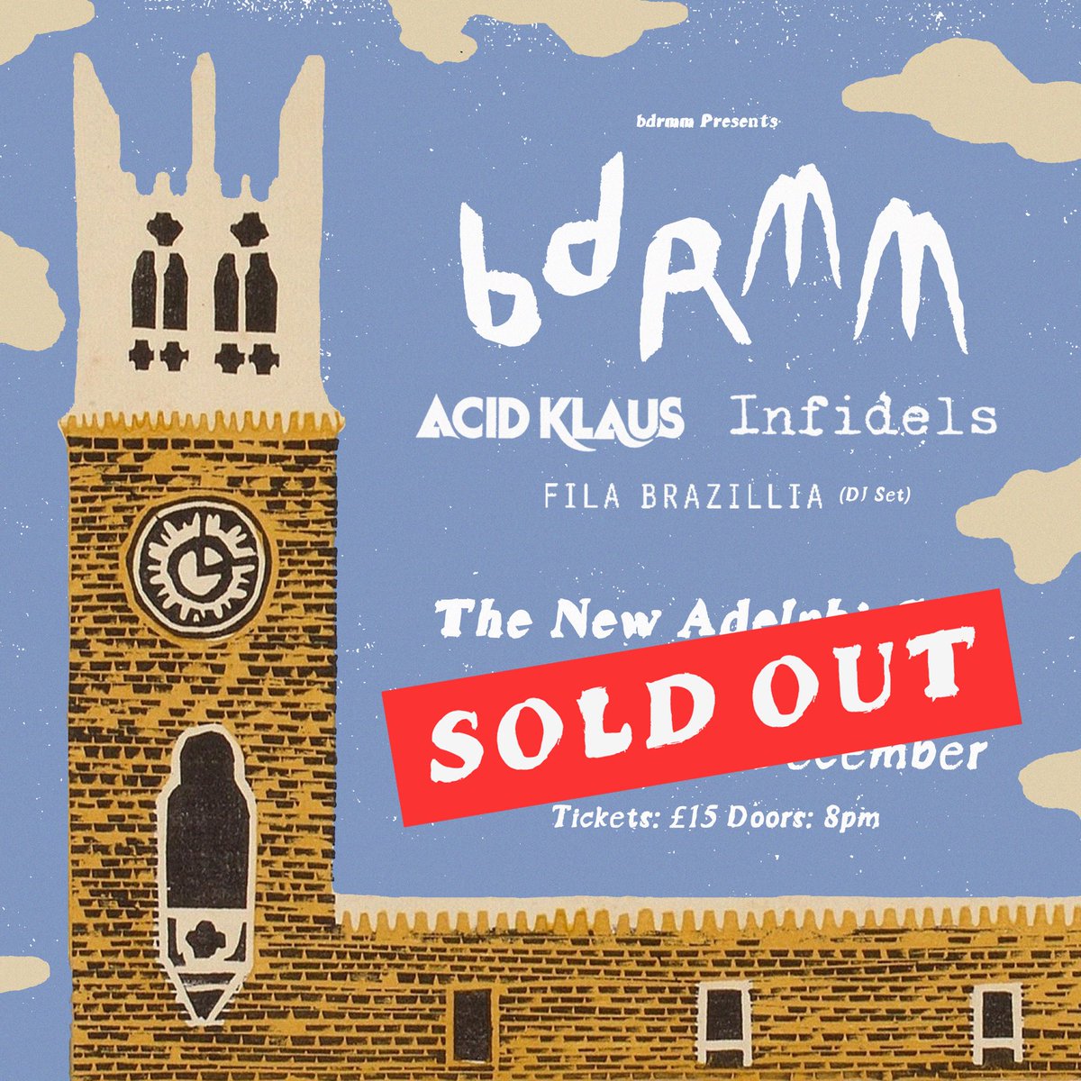 smellybdrmm's tweet image. BANG! 💥 Thanks to everyone that bought tickets for our show at @TheAdelphiClub on Fri 22 Dec. It’s officially SOLD OUT.

Make sure you get down early to see @ACID_KLAUS and #infidels give blinding sets, as well as @FilaBrazillia on the decks. See you soon ya filthy animals! 🎄