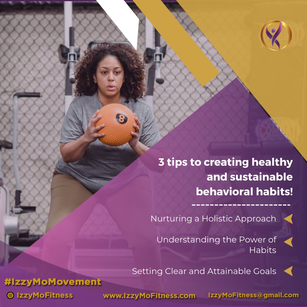 Want to create healthy and sustainable behavioral habits? Here are some tips to get you started on the right track!

Start your journey towards a healthier lifestyle today! Visit izzymofitness.com for more information.

#HealthyHabits #SustainableLifestyle #Holis