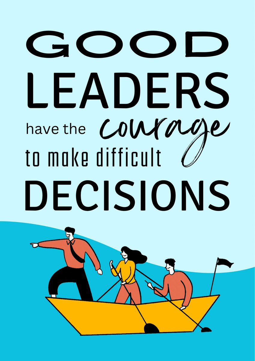 Leadership takes making bold and often unpopular decisions. Leadership takes courage. #GetLeaderly #LeadershipDevelopment