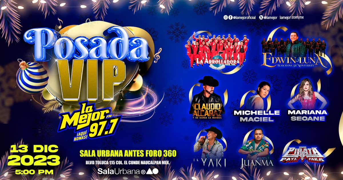LaMejor's tweet photo. ¡El próximo 13 de diciembre no te puedes perder nuestra #PosadaVIP en Sala Urbana antes Foro 360!🤩🙌
Y ellos serán los encargados de poner el mejor ambiente.👇🎤👏
#AquíNomás 🤠 https://t.co/Q0noFMgkiH