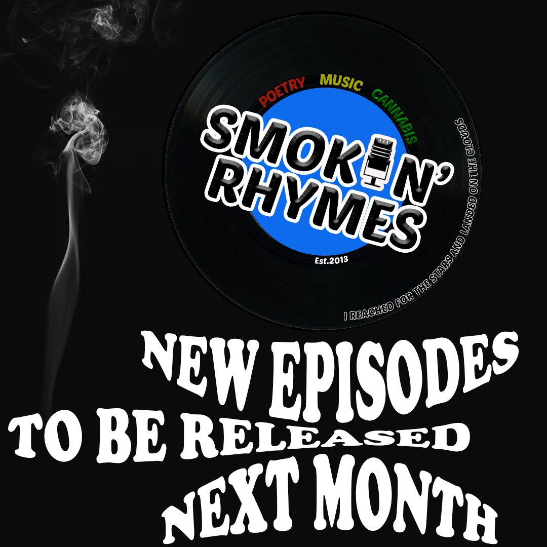 Tune in next month! Listen to past shows on Apple podcasts, iHeartRadio, SoundCloud, Spotify &amp; YouTube. #smokinrhymes #goodvibes #goodmusic #poetrycommunity #musiccommunity #cannabiscommunity #poetry #music #cannabis #global #hy #aimhy #podcastshow #podcastlife #podcast