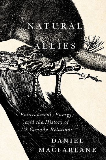 In case you missed it, @Danny__Mac__ recently wrote for #EH re: his new book, Natural Allies: Environment, Energy, and the History of US-Canada Relations (@McGillQueensUP). Check it out!: energyhumanities.ca/news/authors-n… #envhist #history #politics #Canada #USA #borders