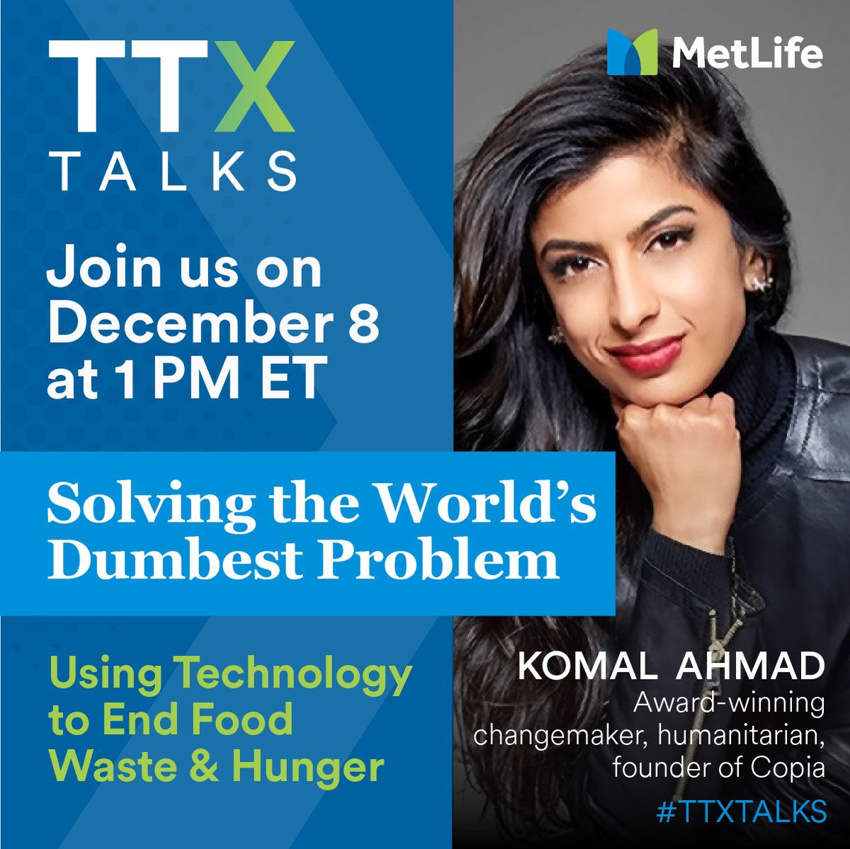 Meet @komal_ahmad, recognized as one of @Forbes 30 Under 30 and the visionary behind Copia, a Y-Combinator-backed force that's tackling food waste, saving the planet, and feeding millions. Hear her story in this new episode of #TTXTalks airing on 12/8 at 1PM ET. Save the date!