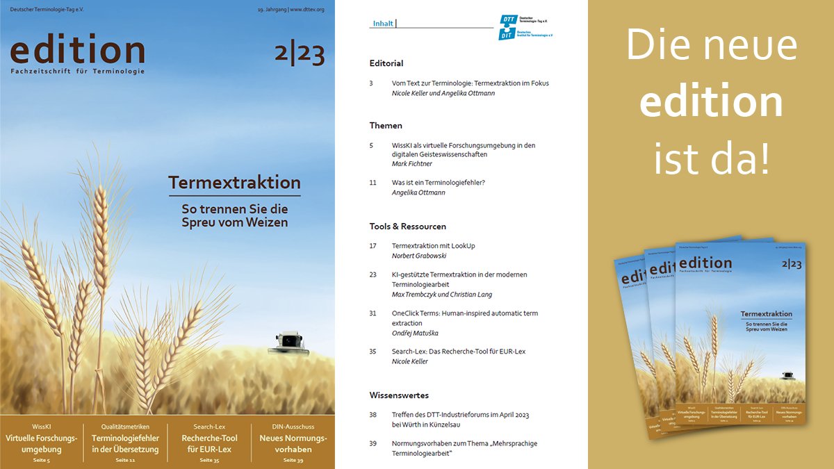 Die neue Ausgabe der edition ist online: dttev.org/edition.html #terminology <a href="/DTTeV/">DTT e. V.</a> <a href="/BDUe_eV/">BDÜ Bundesverband d. Dolmetscher u. Übersetzer eV</a>