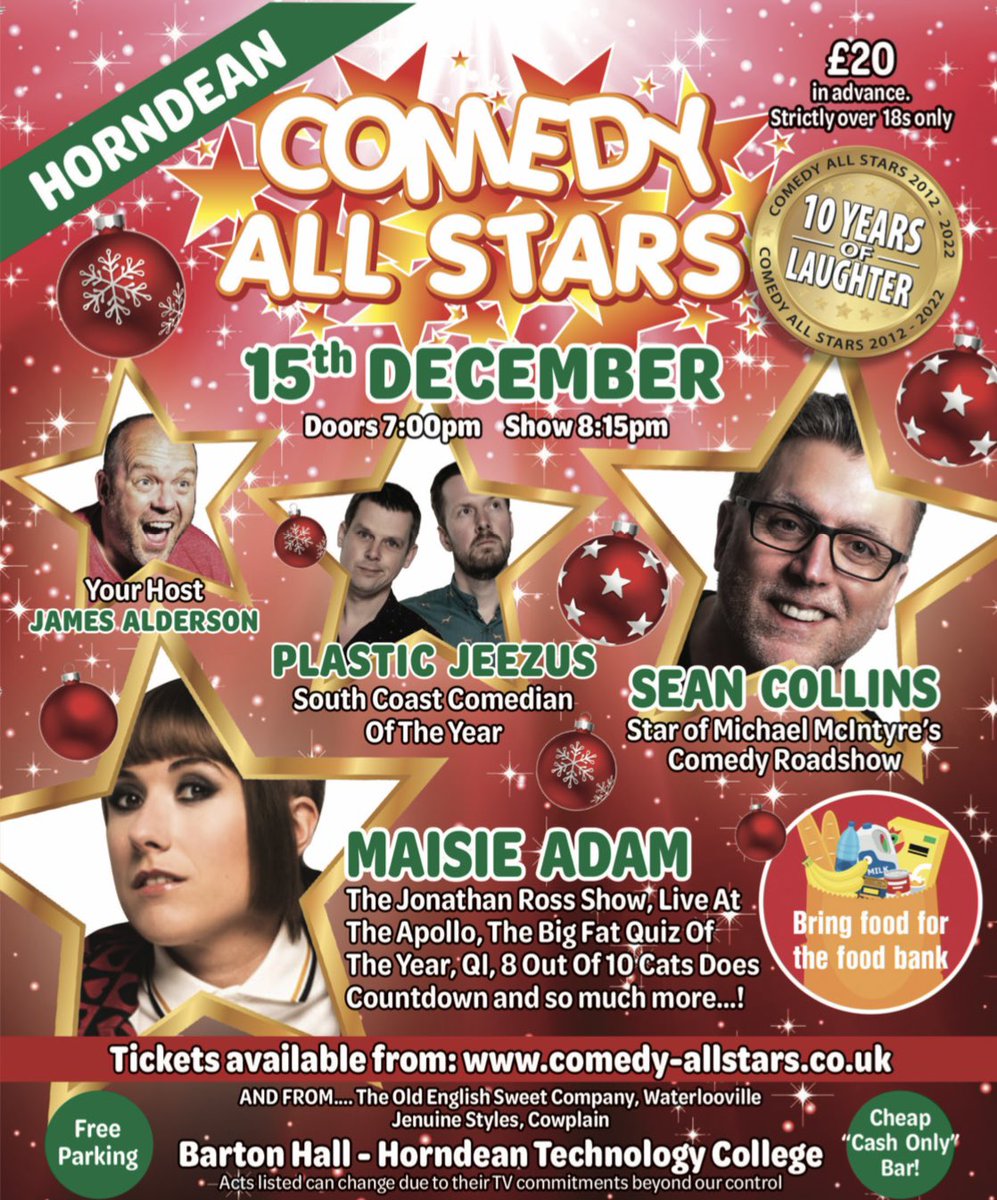 We’re collecting for the food bank at our 15th December show. Please bring some food along when you come to laugh with us in Horndean with @MaisieAdam Sean Collins @comedyjames and @PlasticJeezus - we’d be so grateful! comedy-allstars.co.uk