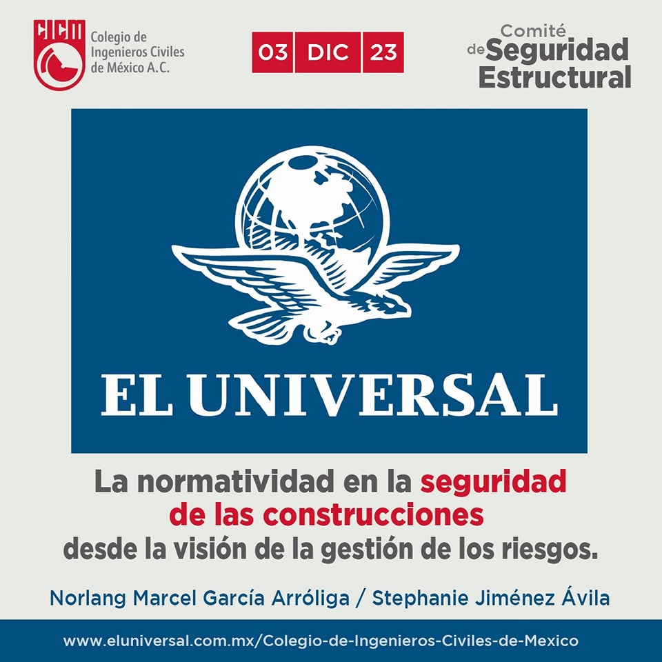 CICMoficial's tweet photo. "LA NORMATIVIDAD EN LA SEGURIDAD DE LAS CONSTRUCCIONES DESDE LA VISIÓN DE LA GESTIÓN DE LOS RIESGOS" Un artículo editorial de la colaboración CICM-El Universal, desarrollado por NORLANG GARCÍA Y STEPHANIE JIMÉNEZ del Comité de Seguridad Estructural https://t.co/kQFeH83lut https://t.co/PrgINKrsCL