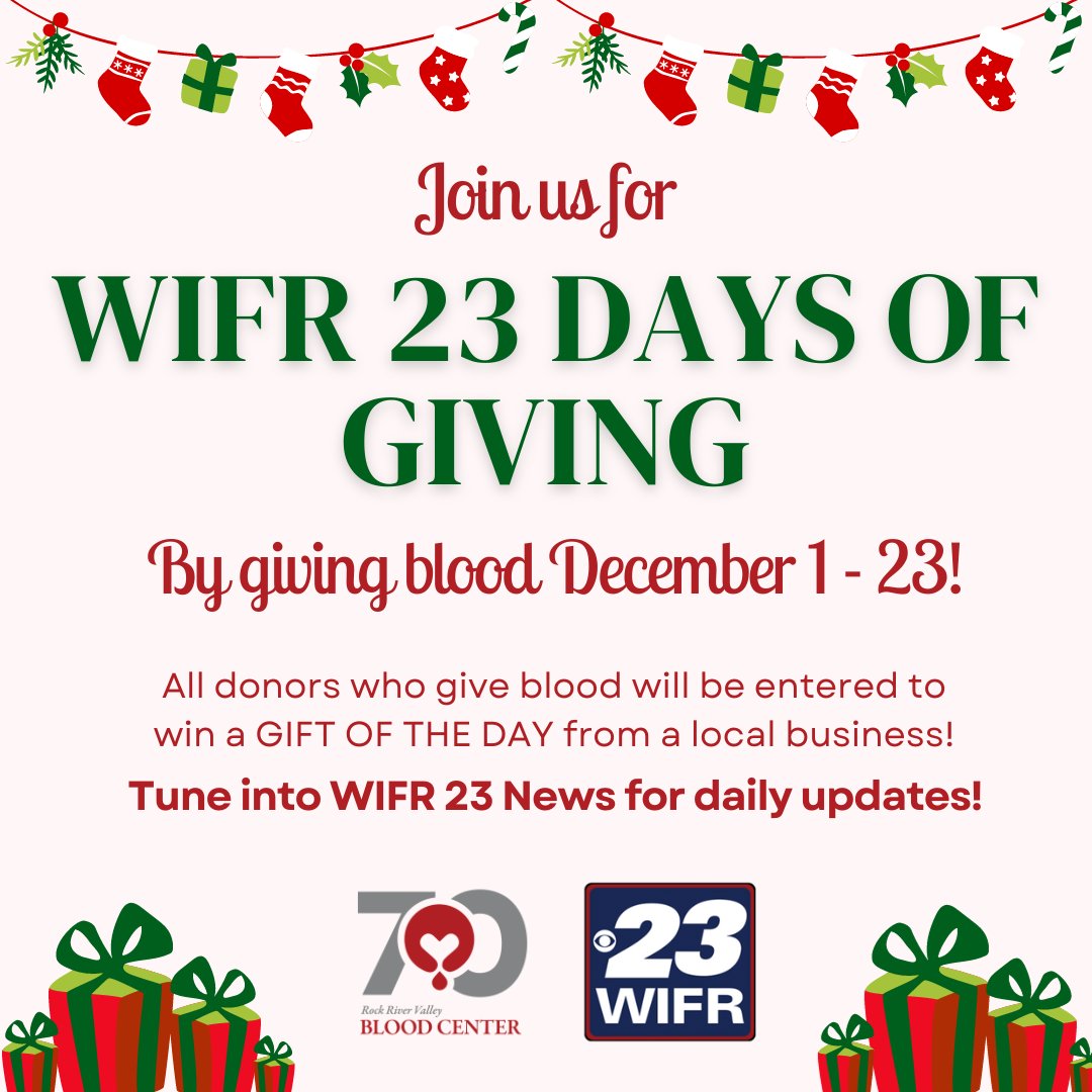 RRVBC's tweet image. 🎁Kick off the season of giving with RRVBC's 23 Days of Giving blood drive! Your donation makes a difference PLUS every day brings a chance to win fantastic prizes! Tune in to WIFR 23 News to discover the daily giveaways. Be a holiday hero! 🩸❤️ #23DaysofGiving #GiveBlood