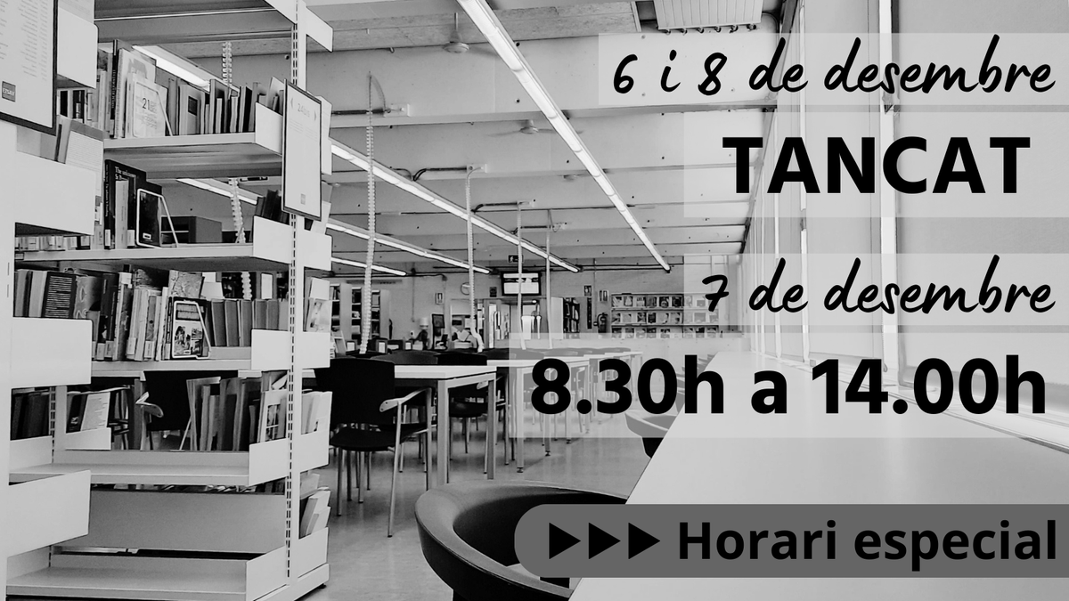 ATENCIÓ HORARI!  més info: bibliotecnica.upc.edu/horaris#ETSAV