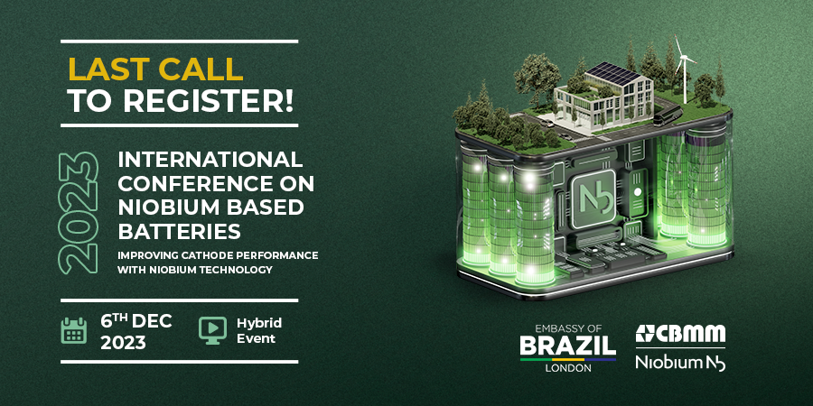 Only a few days left to register for 2023 International Conference on #Niobium Based #Batteries. The event has been organized by CBMM and the Embassy of Brazil in London. Check the programme and register now: niob.tech/registration