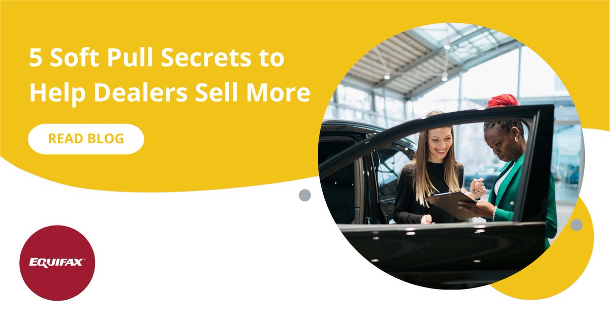 Equifax's tweet image. Prequalification can be a secret weapon for dealers during the affordability crisis. Discover the 5 Secret to Soft Pulls that Help Dealers Sell More in this blog. #SoftPull #Auto #Prequalification bit.ly/419XdZu