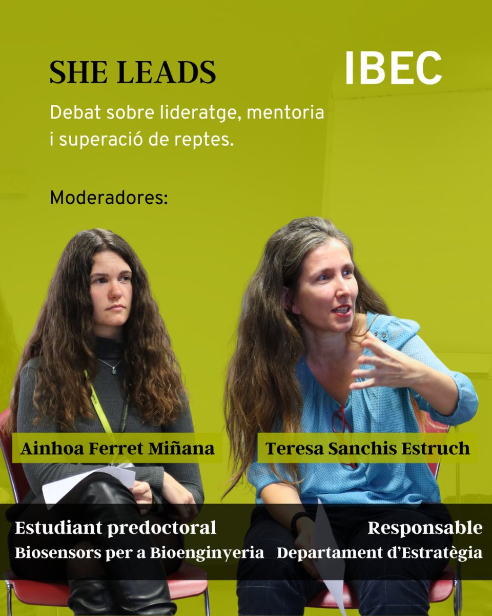 SHE LEADS | Debate on leadership, mentoring, and overcoming challenges. 💬✨ 5 women, with a diversity of career pathways and leadership styles, gathered to share their experiences. 🗣️ Chairs: Teresa Sanchis (head of Strategy) and @ainhoaferret (PhD student - @Biosensors_IBEC)