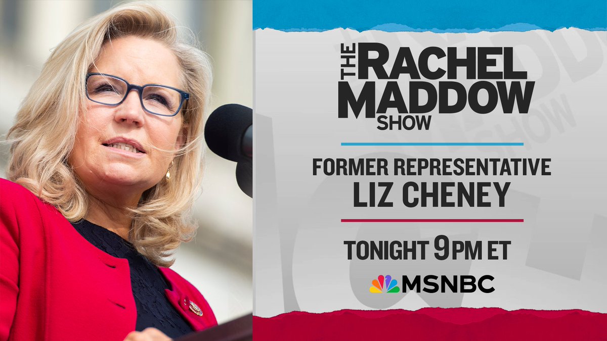 Tonight on @maddow @Liz_Cheney