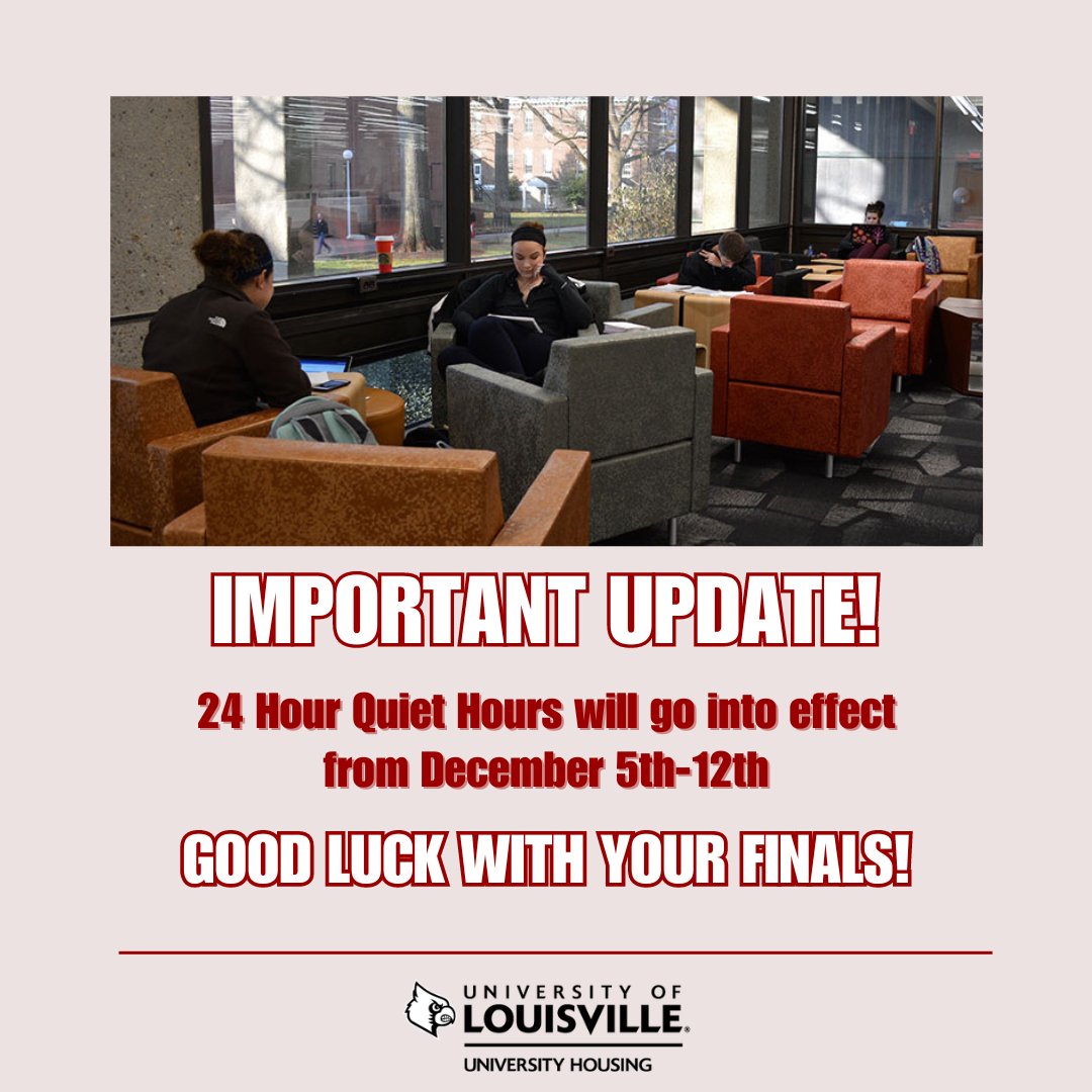 Hey, Cards! Here's your reminder that 24 hour Quiet Hours will go into effect from December 5th-12th as our residents study and prepare for finals! Good luck!