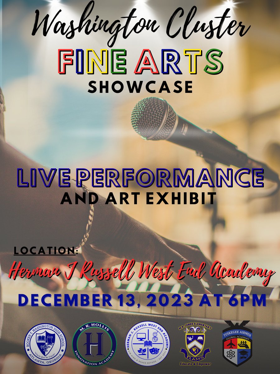 On December 13, 2023, the Washington Cluster Fine Arts Showcase will take place at 6 PM at Herman J. Russell West End Academy. @TDGreen_APS @Retha_Woolfolk @apsupdate @HRWEACOUNSELING @DRVENZEN_aps