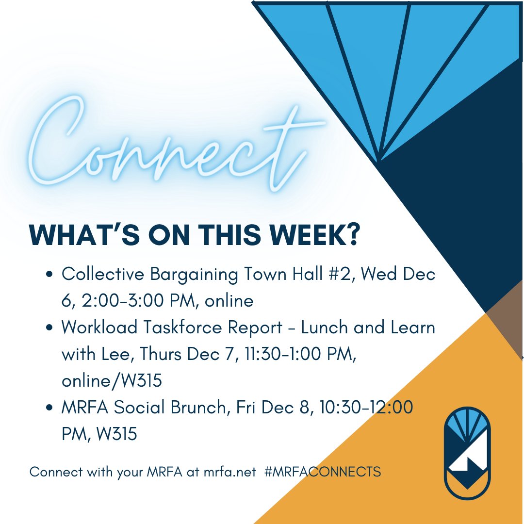 What's going on this week? Come bring your lunch and learn with Lee, join us for a collective bargaining town hall, or enjoy our member social brunch! For more info or to register, head to mrfa.net #MRFAConnects