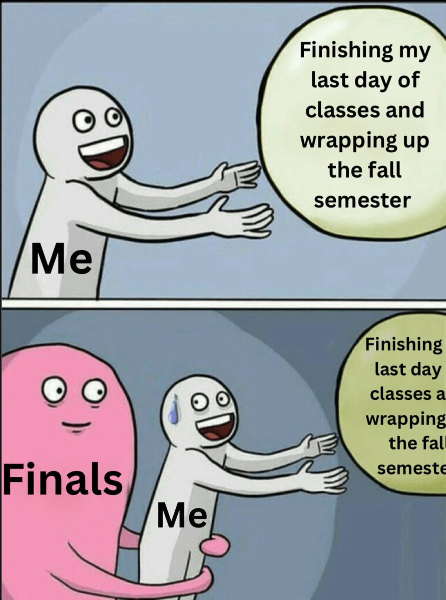 Yes, it's the last day of classes. No, you're not quite in the clear yet. Hang in there, tigers!