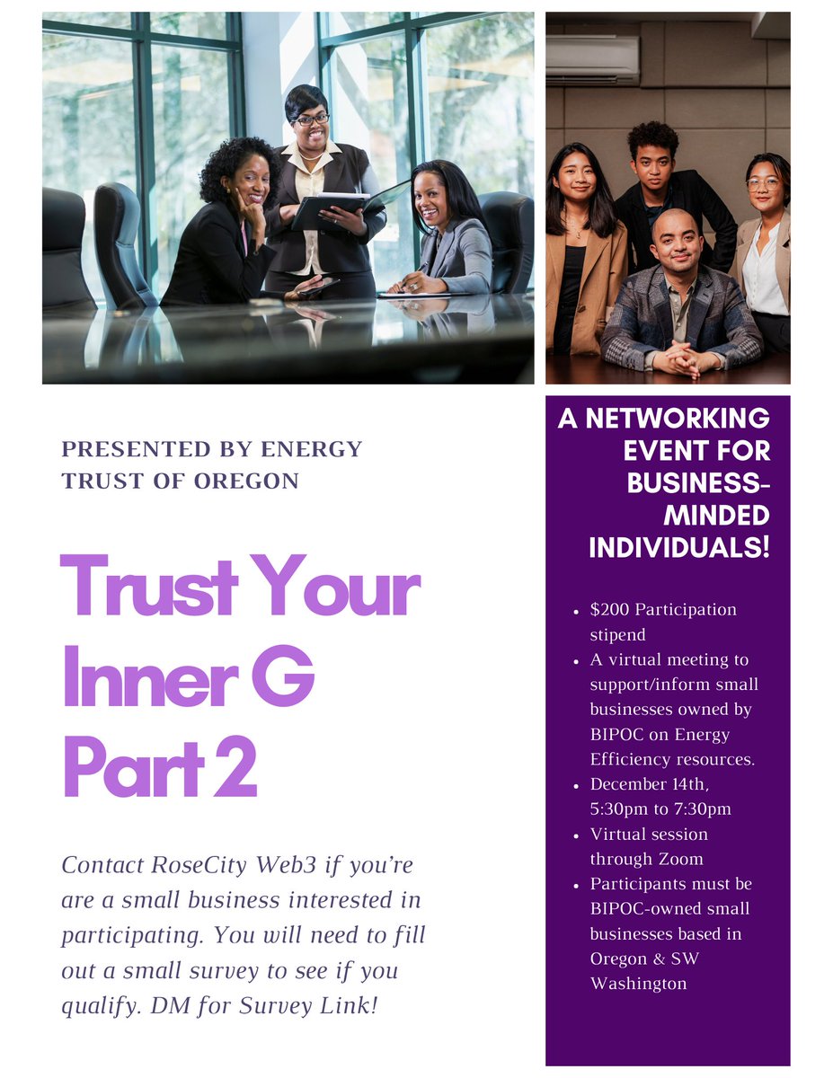 Dear #Portland 
#Oregon community,

🌹RoseCity Web3🌹has partnered with <a href="/EmpressRulesEq/">EmpressRules</a> to bring you, "Trust Your Inner G" Prt 2!

WHAT: 🤝 A virtual meeting to support/inform small businesses owned by BIPOC on Energy Efficiency resources.

💰Qualifying Businesses Will