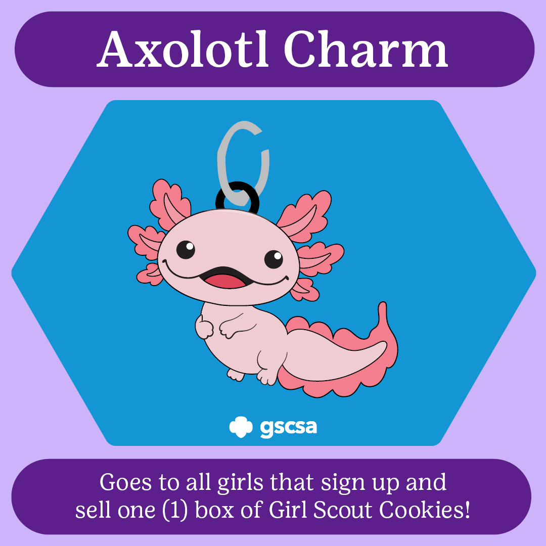 Girl Scout CSA on X: In light of Owning Your Magic, all girls who sign  up for the 2024 Cookie Season AND sell one (1) box of cookies will receive  an Axolotl