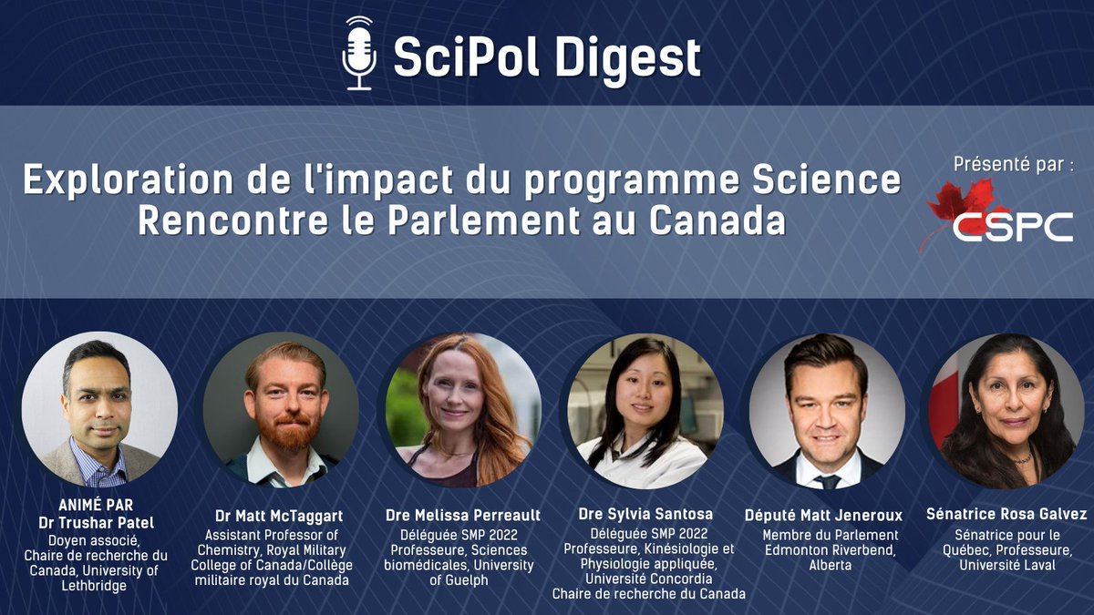 Canadian Science Policy Centre (CSPC) (@sciencepolicy) on Twitter photo Ne manquez pas le dernier épisode de #SciPolDigest !
<a href="/trushar_7/">Trushar Patel, PhD, DSc 🇮🇳🇨🇦</a> explore le programme Science rencontre le Parlement avec <a href="/MattMcTaggart/">Matt McTaggart</a>, les délégués #SMP2022 <a href="/Dr_Perreault/">Melissa Perreault 🇨🇦</a> <a href="/DrSantosaPhD/">Sylvia Santosa</a>, Député <a href="/jeneroux/">Matt Jeneroux</a> & Sénatrice <a href="/SenRosaGalvez/">Rosa Galvez</a> :
open.spotify.com/episode/7lzIjw…
<a href="/ChiefSciCan/">Dr. Mona Nemer</a> Ne manquez pas le dernier épisode de #SciPolDigest !
<a href="/trushar_7/">Trushar Patel, PhD, DSc 🇮🇳🇨🇦</a> explore le programme Science rencontre le Parlement avec <a href="/MattMcTaggart/">Matt McTaggart</a>, les délégués #SMP2022 <a href="/Dr_Perreault/">Melissa Perreault 🇨🇦</a> <a href="/DrSantosaPhD/">Sylvia Santosa</a>, Député <a href="/jeneroux/">Matt Jeneroux</a> & Sénatrice <a href="/SenRosaGalvez/">Rosa Galvez</a> :
open.spotify.com/episode/7lzIjw…
<a href="/ChiefSciCan/">Dr. Mona Nemer</a>