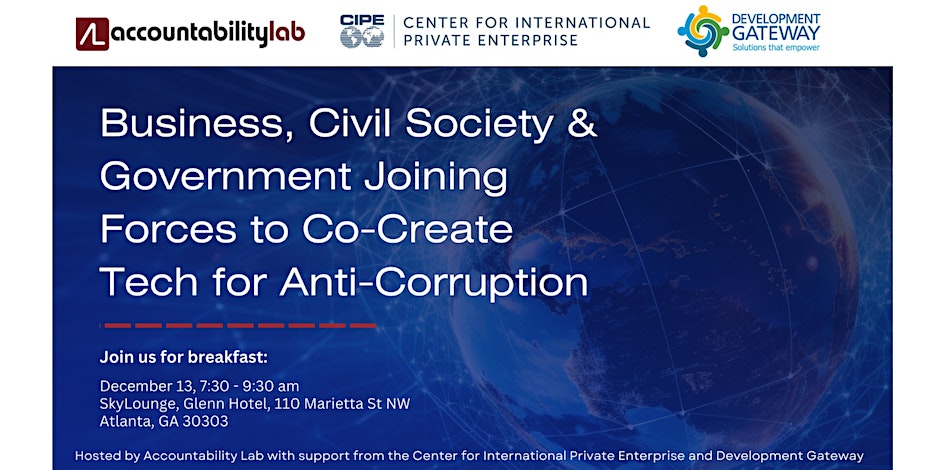 CIPEglobal's tweet photo. Join CIPE, @AccountLab, &amp; @DGateway for a #UNCAC20 #CoSP10 side event featuring successful cases of government, business &amp; civil society co-creating tech solutions to tackle corruption.

Reigster here: https://t.co/CJzQOboXzJ

#UnitedAgainstCorruption https://t.co/dNkayorsI0