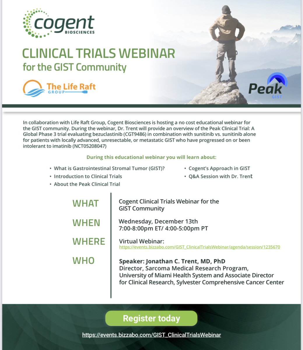 Join me, @Liferaftgroup, & @CogentBio at an educational webinar for the #GIST Patient & Caregiver Community. I will be presenting an overview of the Peak Clinical Trial (NCT05208047). #sarcoma Dec 13, 2023 @ 7pm ET Register using the link here: events.bizzabo.com/GIST_ClinicalT…