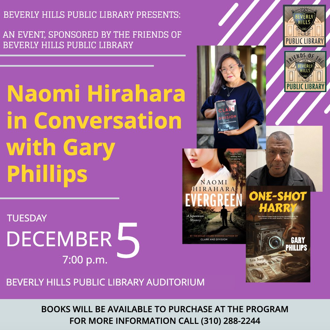 TOMORROW ➡️ The Beverly Hills Public Library presents an event, sponsored by the Friends of the Library: @gasagasagirl in Conversation w/Gary Phillips Tue, Dec 5th @ 7pm in the Library Auditorium Books will be available for purchase at the program For more info (310) 288-2244