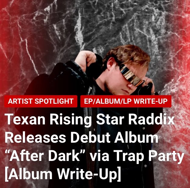 Texan EDM vocalist/ singer @raddixofficial drops his long-awaited debut album titled “After Dark” on the @TrapParty label with 8 new songs 💿 House music, funk, rock, melodic bass - it’s all here 📝 Check out more details: monsoonseasonus.com/2023/12/01/tex…