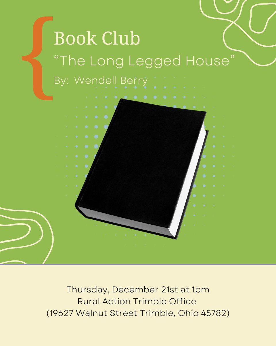 Our Environmental Education team is delving into Wendell Berry's 'The Long Legged House,' a collection of thought-provoking essays. 📚 
Join our discussion on December 21 at 1 pm at our Trimble office (19627 Walnut Street Trimble, Ohio).Scans of specific essays will be available!