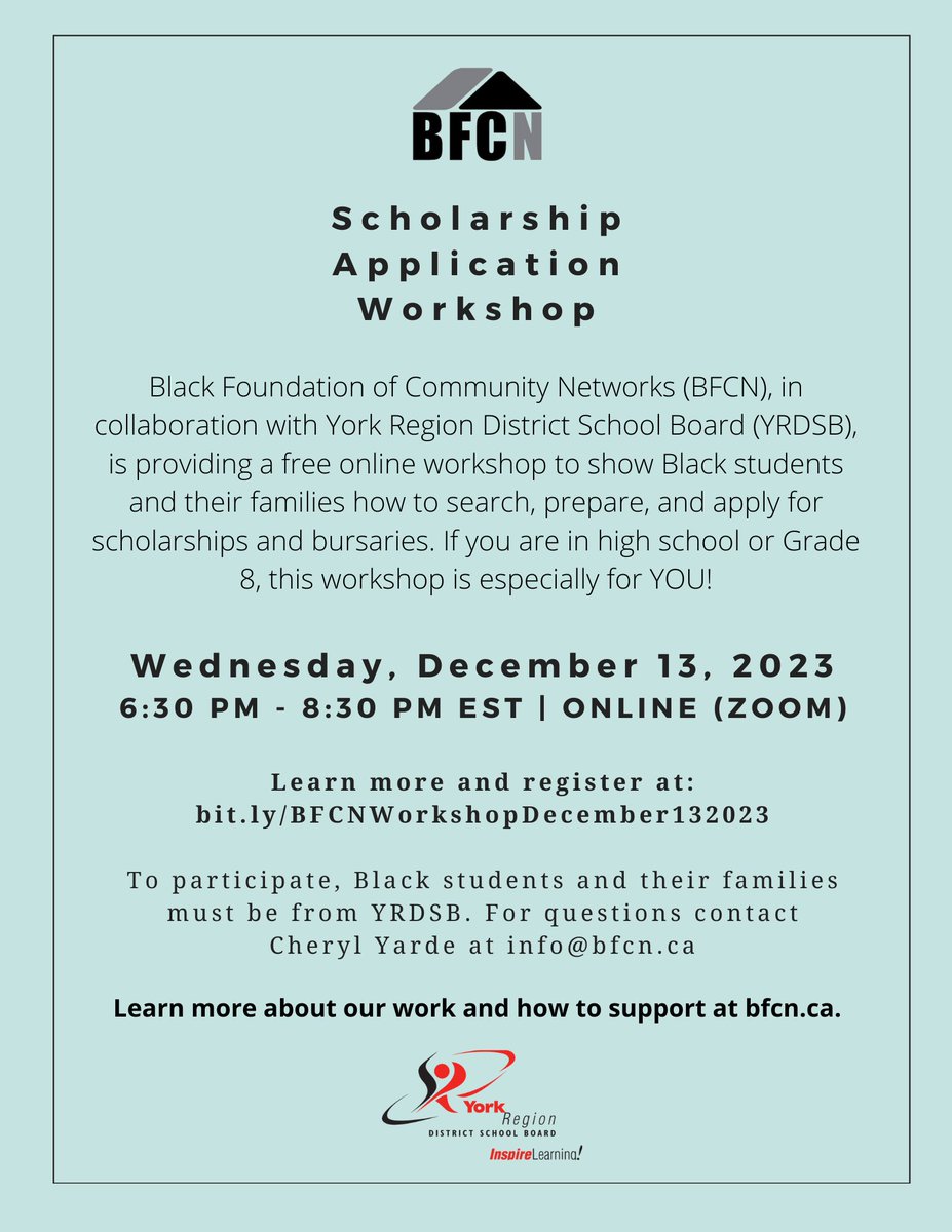 Guidance Counsellors and Student Success Teachers @YRDSB - Please see below for information to support Black students and their families with applications for scholarships that is being hosted by @BFCN on December 13, 2023. @YRDSBPathways @MsDSutherland