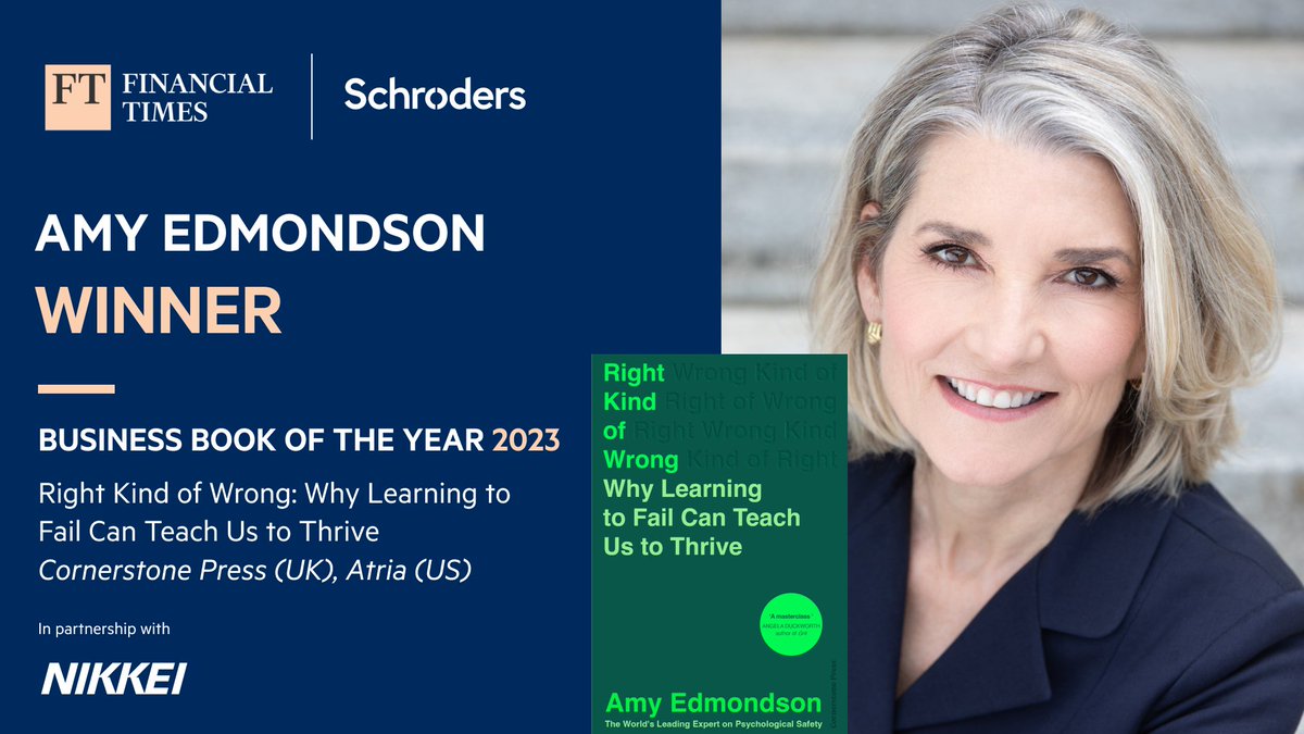 ftlive's tweet photo. The @FT together with @Schroders is delighted to announce that @AmyCEdmondson is the WINNER of the Business Book of the Year Award 2023, with her book Right Kind of Wrong.

Congratulations to our winner!

#BBYA23

@Nikkei | @AtriaBooks | @cstone_press | @ftweekend https://t.co/PWFbMHUMv0