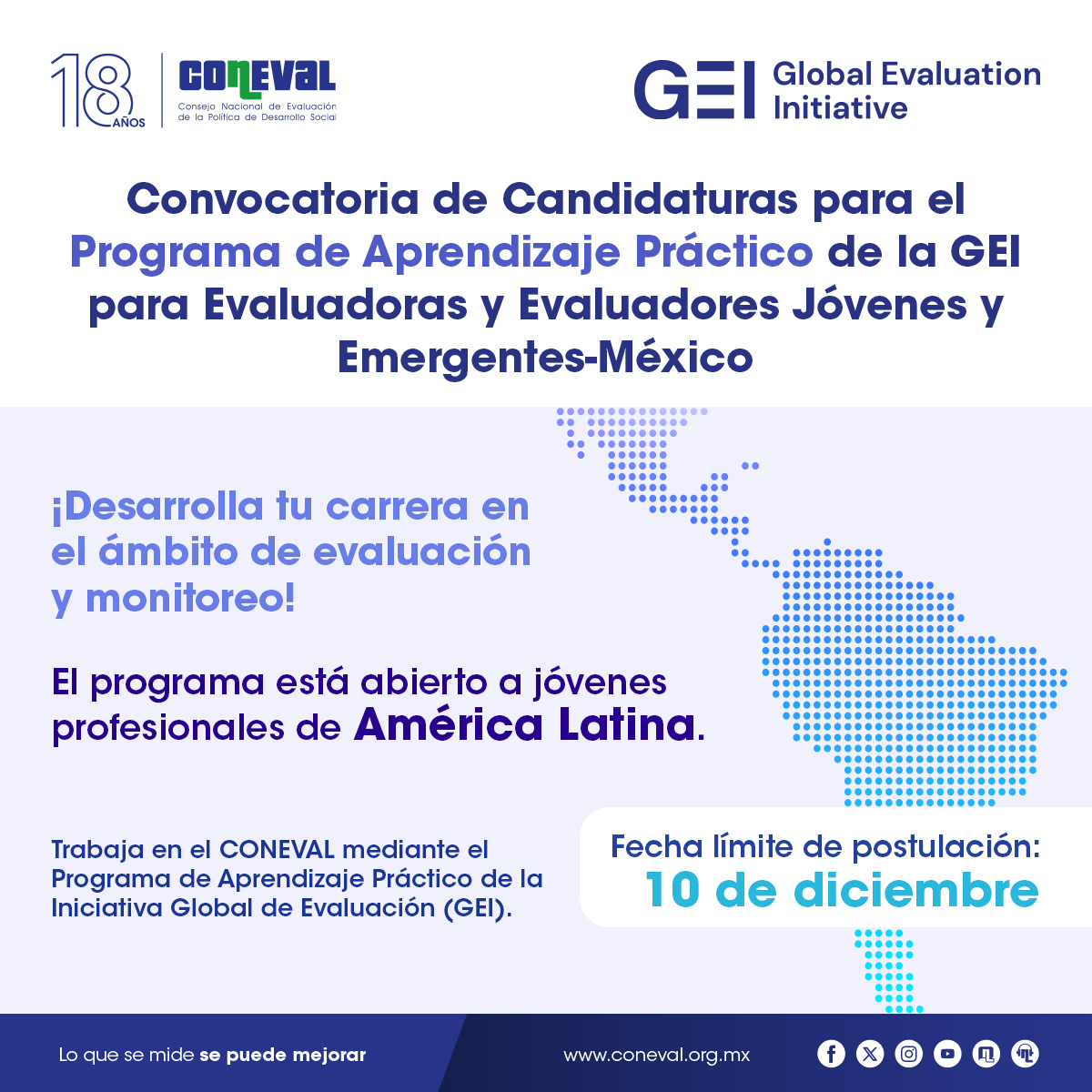 coneval's tweet photo. 💡Si te interesa desarrollar tu carrera en el ámbito de la evaluación y monitoreo de políticas públicas aplica para esta pasantía en el #CONEVAL. ✅

¡La convocatoria está abierta para profesionales de toda América Latina! 🌎

Consulta la convocatoria en https://t.co/uPKgnbYt5R https://t.co/KxXT3dDmUk