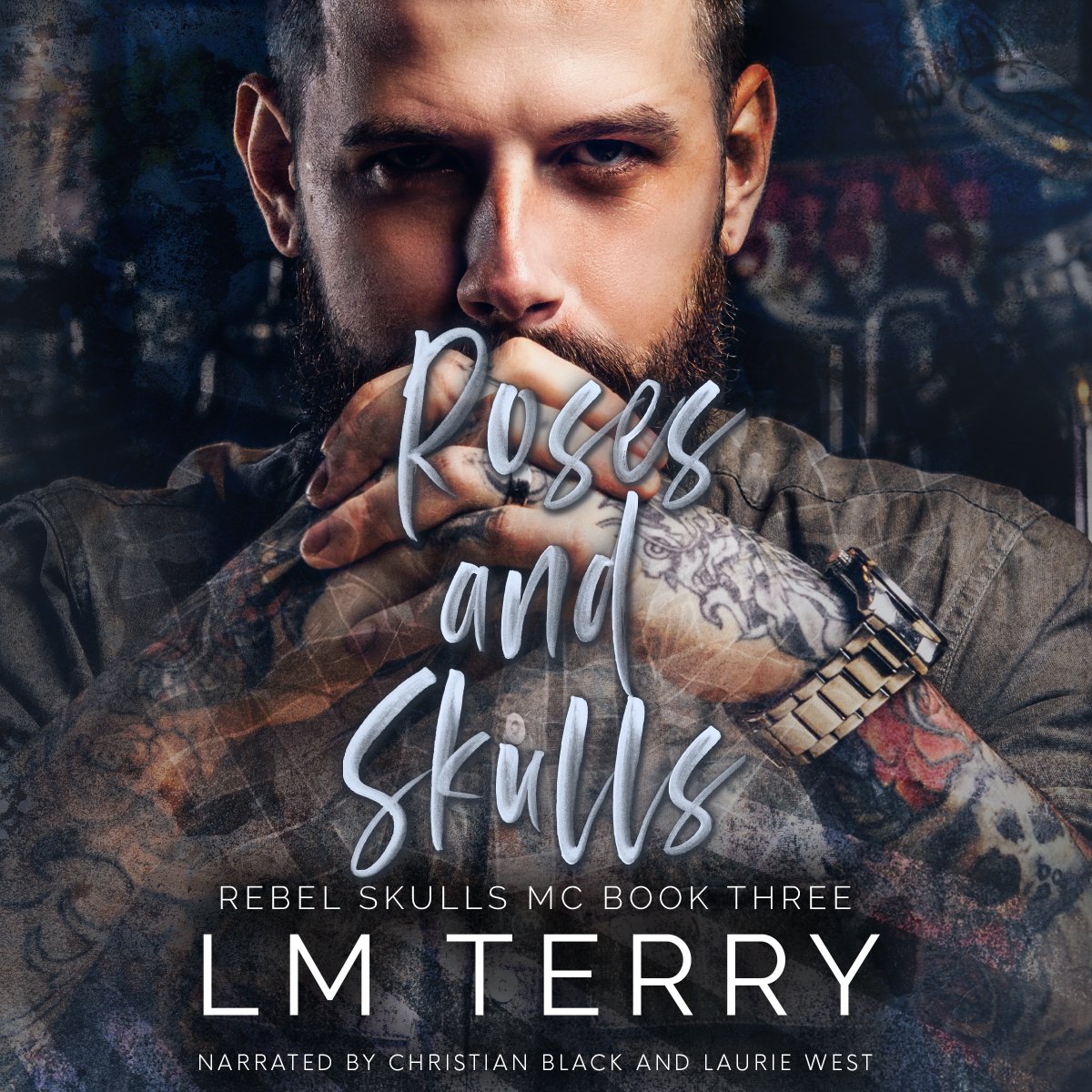 "Roses and Skulls (Rebel Skulls MC, Book 3)" written by LM Terry and co-narrated with <a href="/christianbaudio/">Christian Black</a> is now live!

audible.com/pd/Roses-and-S…
amazon.com/gp/aw/d/B0CP9Z…

#audiobook 
#audiobooknarrator 
#mcromance
#darkromance