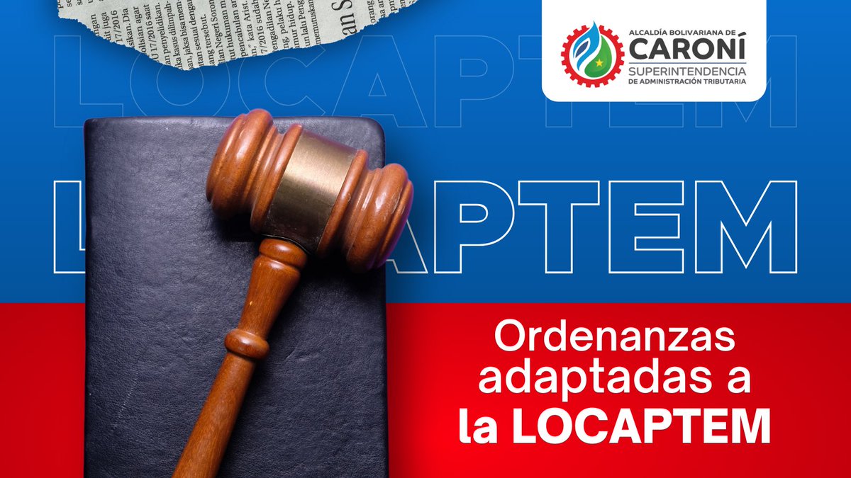 #ContribuyenteCaroni puedes consultar las nuevas ordenanzas tributarias, adaptadas a la Locaptem, en nuestra página web stributoscaroni.gconex.com