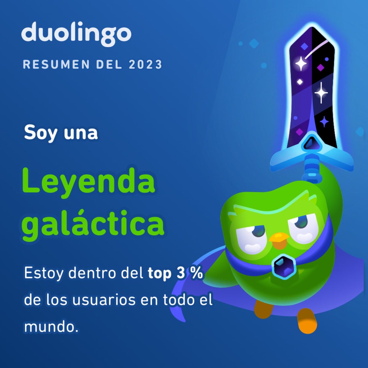 Danaths's tweet image. ¡Soy una leyenda galáctica! ¿Qué tipo de usuario de Duolingo son ustedes? #Duolingo365