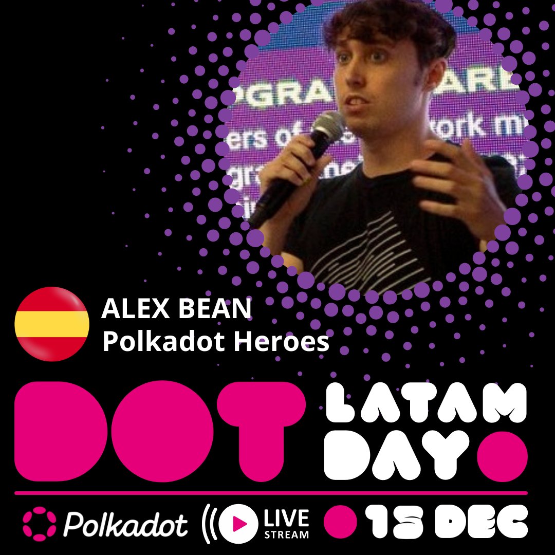 Alex Bean - <a href="/Bean_D10S/">Alex Bean Casas</a>  - es el primer invitado confirmado para el <a href="/DOTLatamDay/">DOTLatamDay</a>.

Hablará sobre el programa para desarrolladores Polkadot Heroes.

En los próximos días confirmaremos más nombres en nuestra transmisión, día 15.

#WEB3 #DOT <a href="/Polkadot/">Polkadot</a> <a href="/PolkadotEspanol/">Polkadot en Español</a> <a href="/PolkadotDevs/">Polkadot Devs</a>