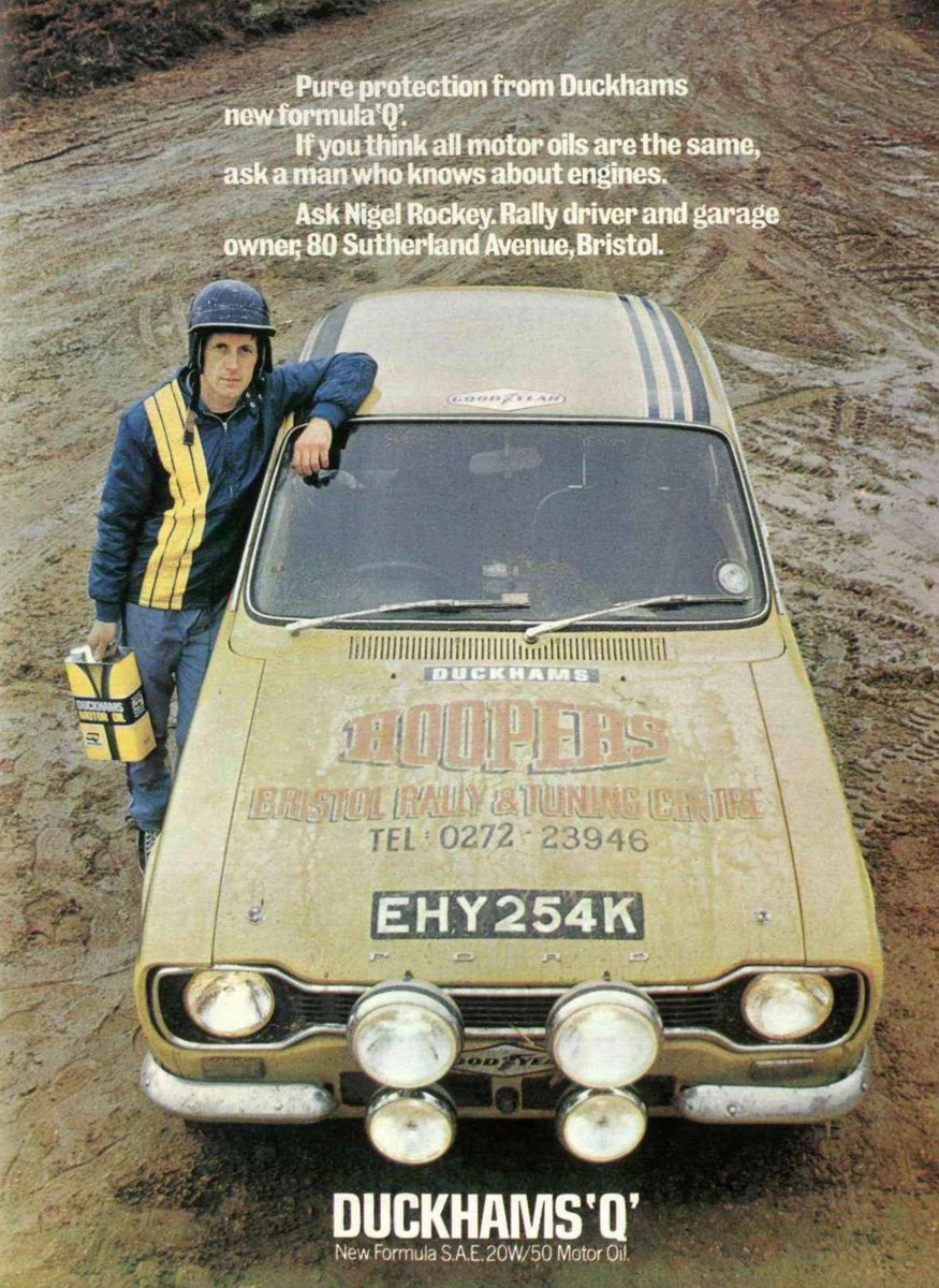 ❝ Pure protection from Duckhams
new formula 'Q'.
If you think all motor oils are the same,
ask a man who knows about engines.
Ask Nigel Rockey. Rally driver and garage
owner 80 Sutherland Avenue, Bristol. ❞

Duckhams Oil ad in UK media from August 1973.

@DuckhamsOil | #Rally