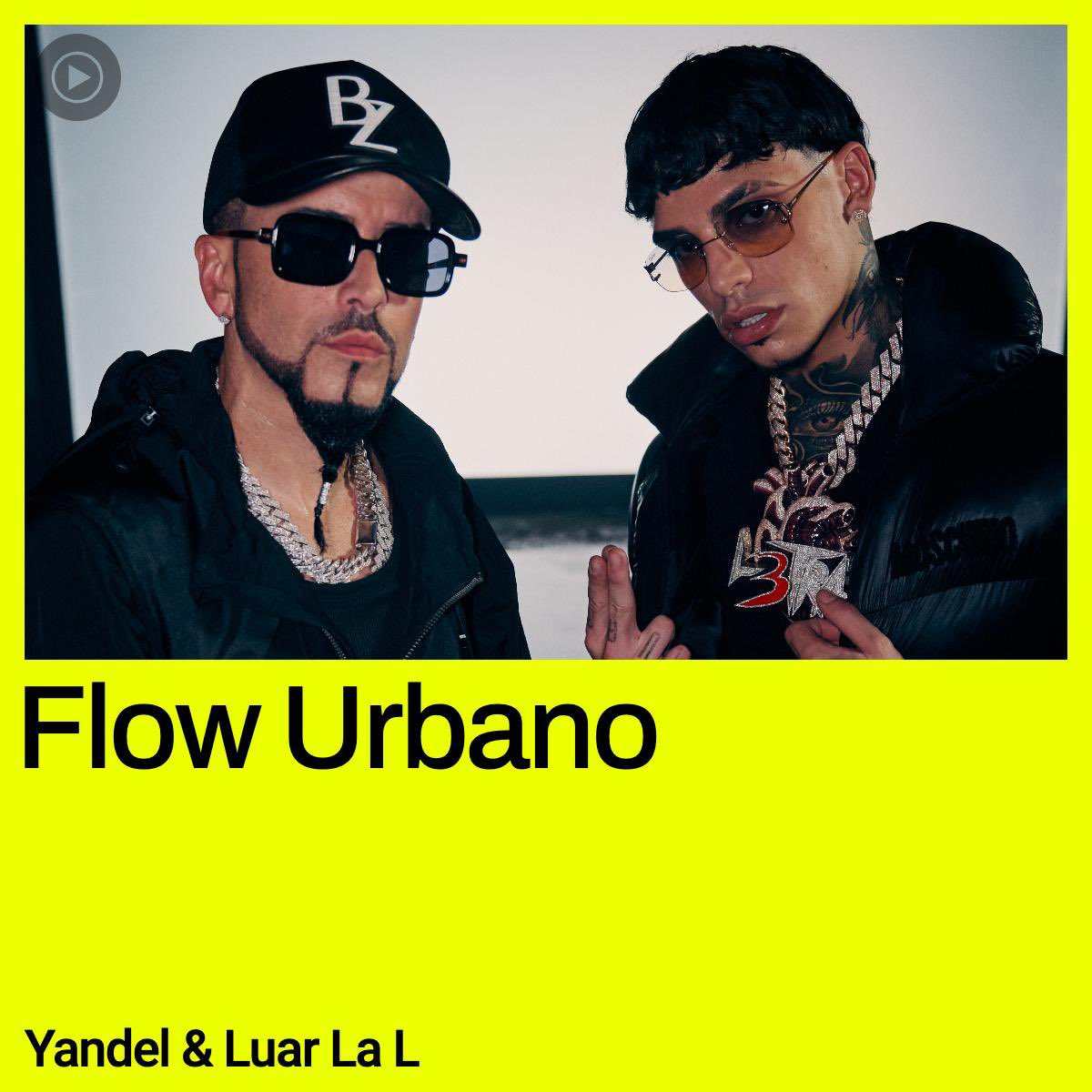 yandeloficial's tweet image. Click en #FlowUrbano de @youtubemusic 
music.youtube.com/playlist?list=…