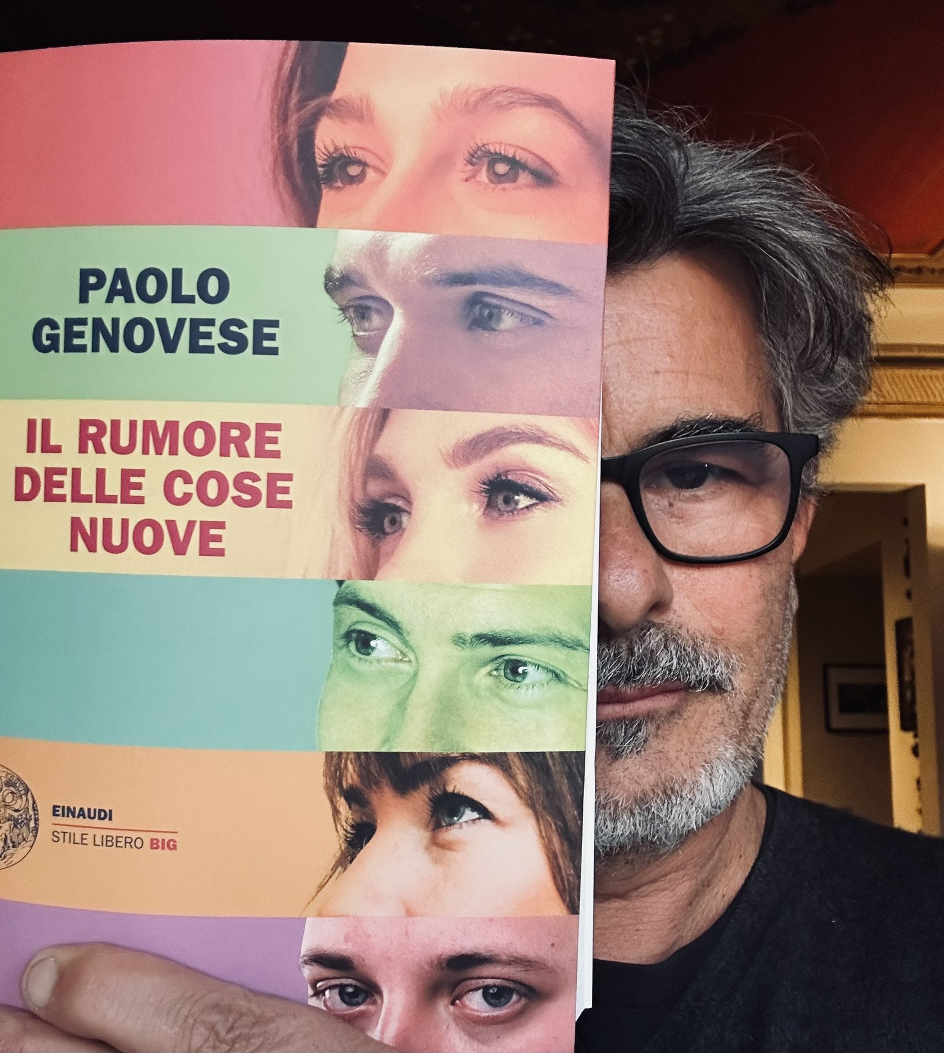 Il rumore delle cose nuove - Paolo Genovese - Einaudi Stile libero 2023