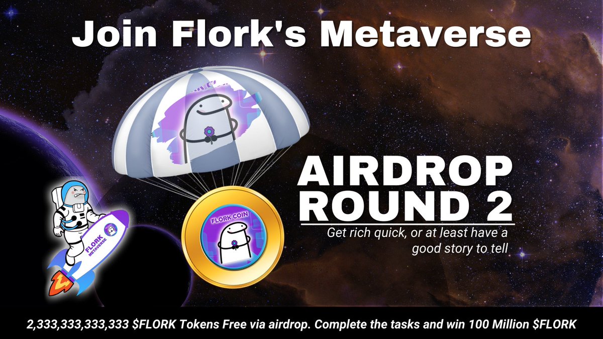 Florkcoin is giving away 2,333,333,333,333 $FLORK tokens for FREE via airdrop!
To participate, simply complete the steps on this website:
 ➡️gleam.io/44ymW/flork-co…
🏃 Have a chance to win 100 Million $FLORK

#Florkcoin #airdrop #crypto #bitcoin #BNB #blockchain #HaveABrightDay