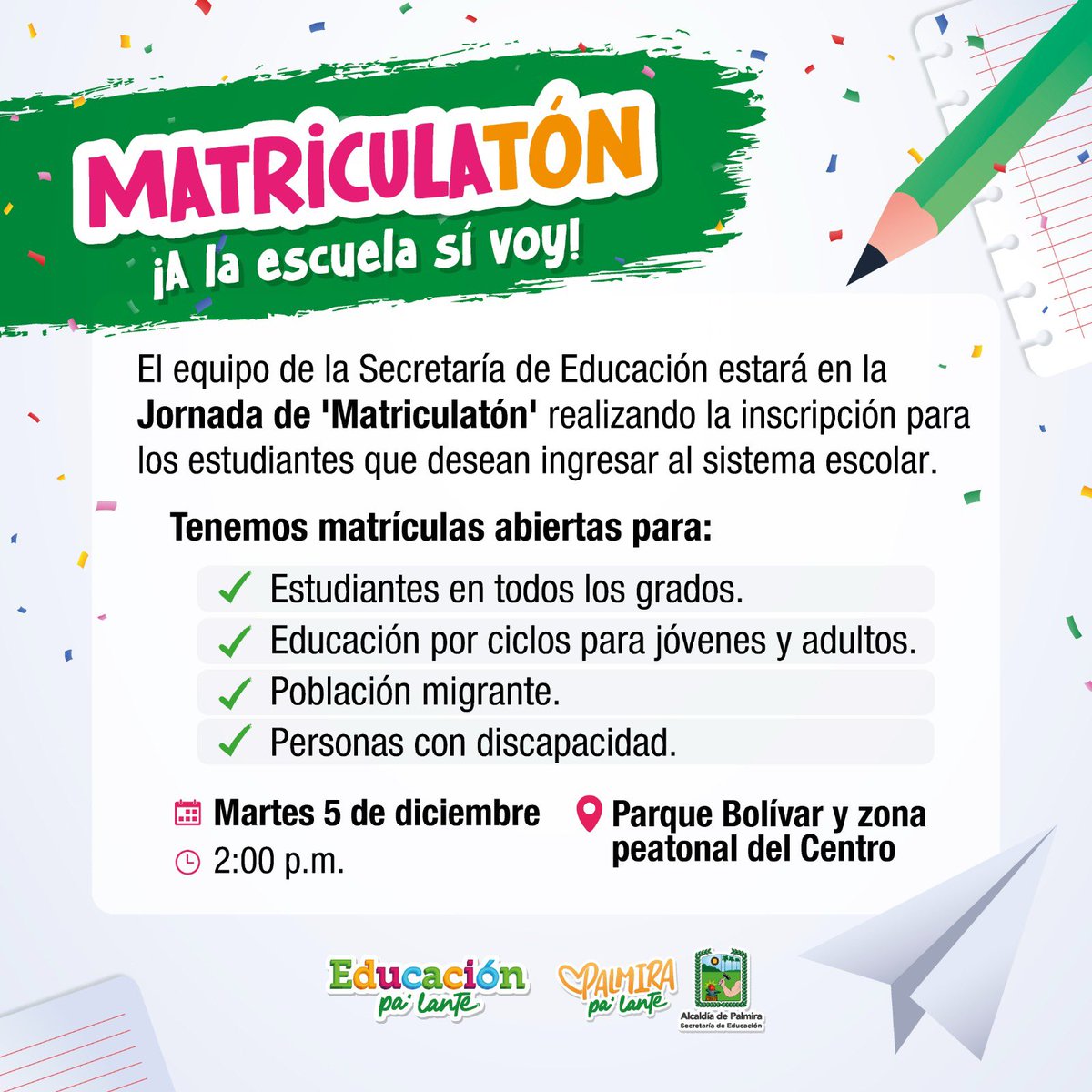 ¿Aún no has matriculado a tus hijos? 🤔

El martes 5 de diciembre estaremos promoviendo la matrícula.
¡Ven y únete a nosotros! 
Descubre las oportunidades educativas que esperan a tus pequeños. 

📍Parque Bolívar y zona peatonal del Centro
🕑 2:00 p.m.