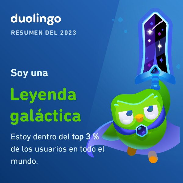 AngelesFerreyra's tweet photo. ¡Soy una leyenda galáctica! ¿Qué tipo de usuario de Duolingo son ustedes? #Duolingo365 https://t.co/x1XhE54VIo
