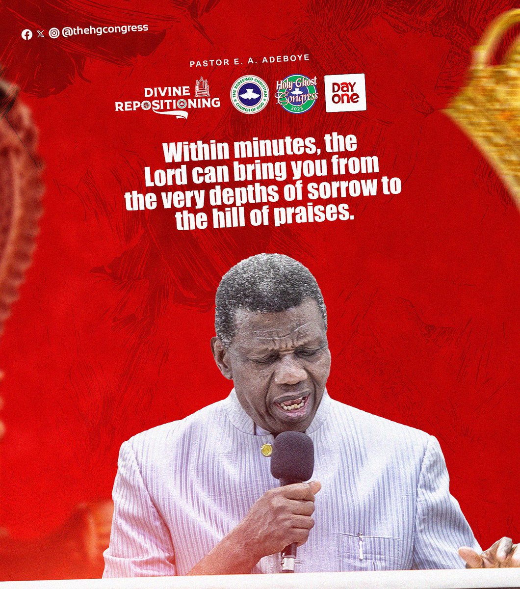 Within minutes, the Lord can bring you from the very depths of sorrow to the hill of praises.

- Pastor Adeboye 

Day 1
#HGC2023 
#DivineRepositioning