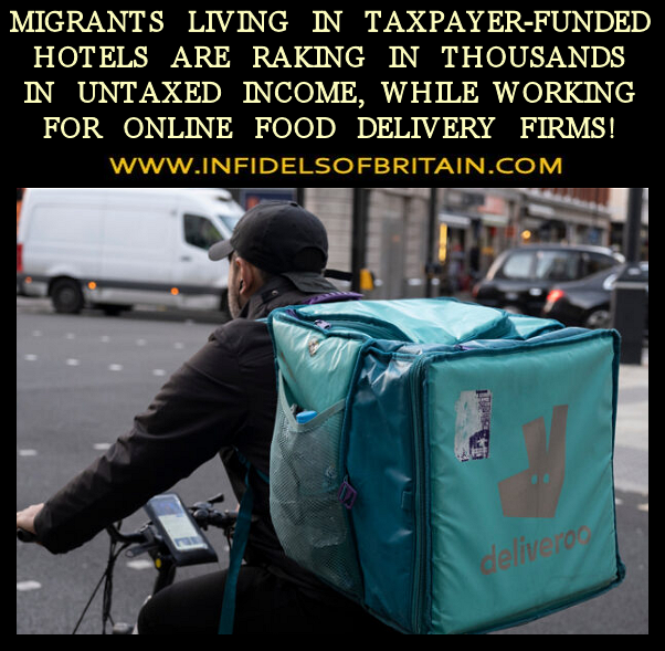 IOBOFFICIAL's tweet photo. MIGRANTS LIVING IN TAXPAYER-FUNDED HOTELS ARE RAKING IN £1000s WORKING FOR FOOD DELIVERY FIRMS! #tory #brexit #NoDealBrexit #nigelfarage #ukip #brino #brexitinnameonly #globalist #invasion #NWO @kensingtonRoyal @clarenceHouse @RoyalFamily @DonaldJTrumpJr https://t.co/m5mQ9o4Rl3 https://t.co/eqYO3Nhp6P