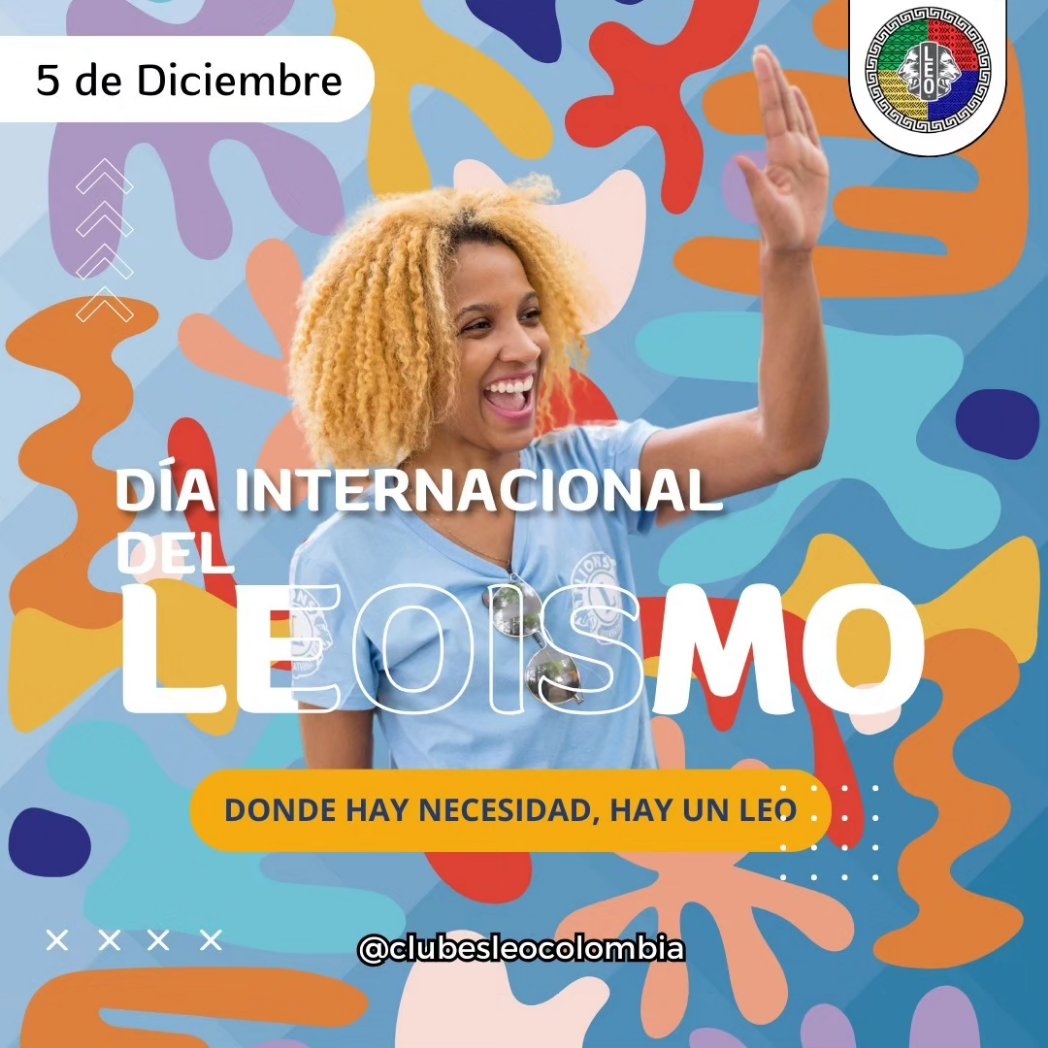 ColombiaLeo's tweet photo. ¡Hagamos de este Día Internacional del Leoismo un recordatorio de que, juntos, podemos inspirar el cambio y construir un futuro más brillante para todos! 🌍✨ ¡Sigamos brillando, Leo! 🌟💪🏽 #Leoismo #DíaInternacionalDelLeoismo #DistritoMúltipleFLeo #JóvenesVoluntarios https://t.co/kf2WeLZ1NO