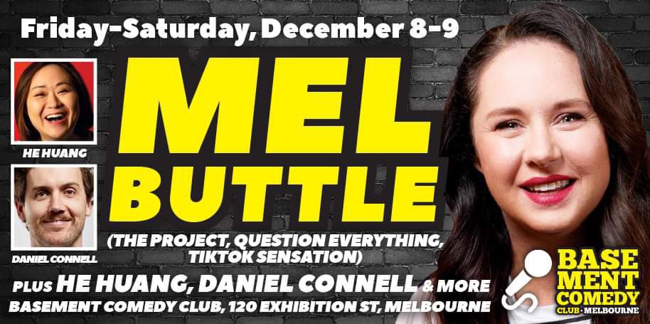 BasementComClub's tweet image. Friday! Saturday!
MEL BUTTLE headlines!
+ @hehuangcomedy, @DanielC0nnell3 + big surprise guest!
Tix: melbournecomedy.com.au