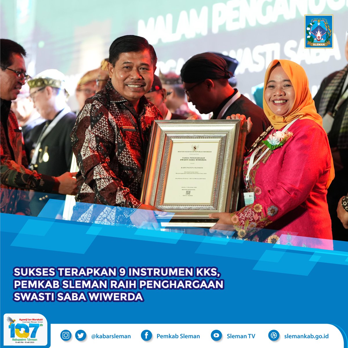 #Slemanis, ketiga kalinya Pemkab Sleman berhasil meraih penghargaan Kabupaten/Kota Sehat Swasti Saba kategori Wiwerda. Penghargaan diserahkan langsung oleh Sekjen kemendagri, Suhajar Diantoro kepada Bupati Sleman, Kustini Sri Purnomo.