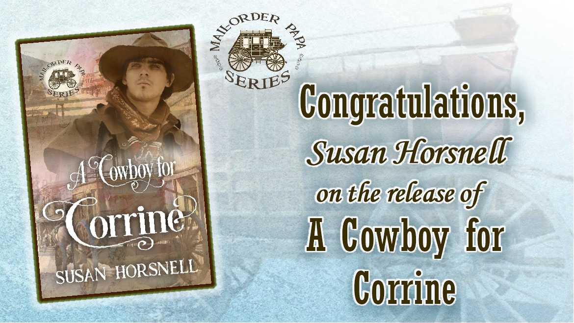 ZinaAbbott's tweet photo. Congratulations, Susan Horsnell on the release of
A COWBOY FOR CORRINE
Mail Order Papa series
#histfic
#HistoricalFiction
#sweetromance
#westernromance
#CleanReads
https://t.co/BLI691wcbc https://t.co/VARn7jsl3l