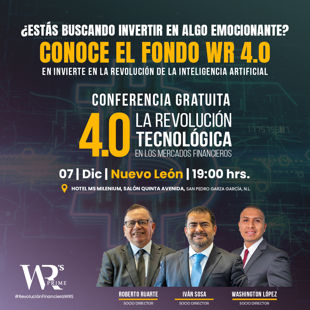 ¿Estás listo para explorar un nuevo
horizonte de inversión? 
Te invitamos a ser parte de una transformación financiera rentable.

La cita es el próximo 07 de Diciembre en #NuevoLeon  7:00 pm. Hotel MS Milenium, Salón Quinta Avenida. 

¡Regístrate!
eventos.wrsprime.com.mx