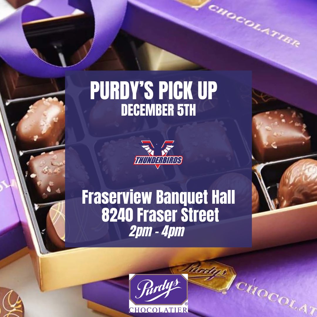 Your Purdy’s order is here Tbirds! 

Don’t forget to pick up your orders December 5th at the Fraserview Banquet Hall, 8240 Fraser Street, between 2:00pm and 4:00pm.

See you there!