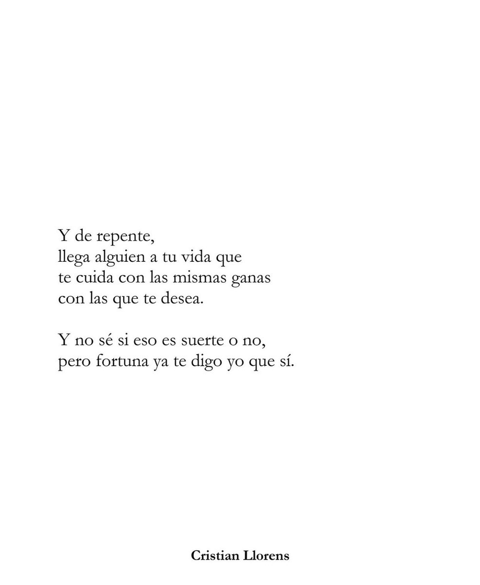 Cementedelibros's tweet photo. “Y de repente,
llega alguien a tu vida que
te cuida con las mimas ganas 
con las que te desea.”
Autor: Cristian Lllorens
#cemeneteriodelibros https://t.co/ewNpkqqo5L